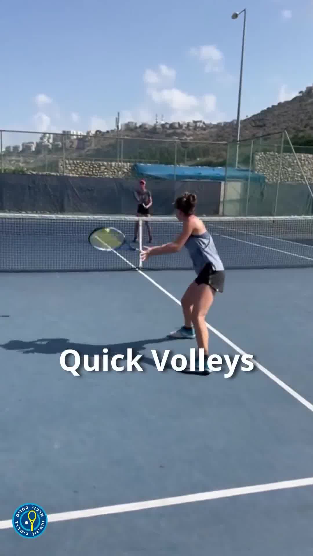 דגשים חשובים ל- Quick Volleys